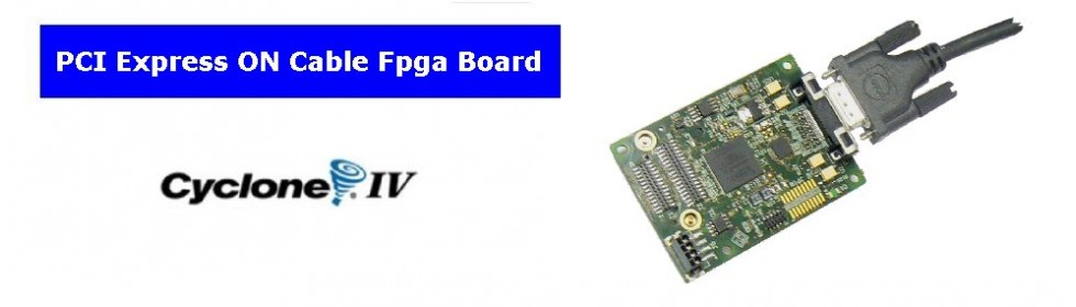 PCIe on Cable Fpga Board